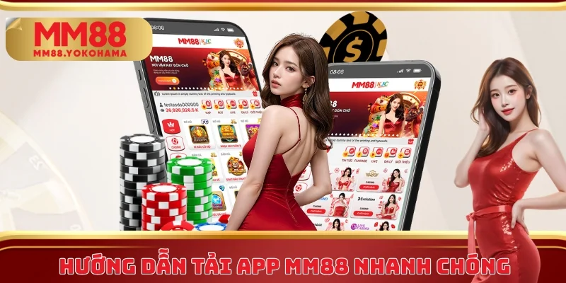 Hướng dẫn tải app MM88